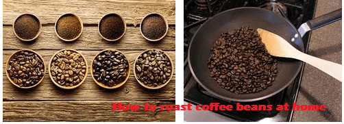 How to roast coffee beans at home